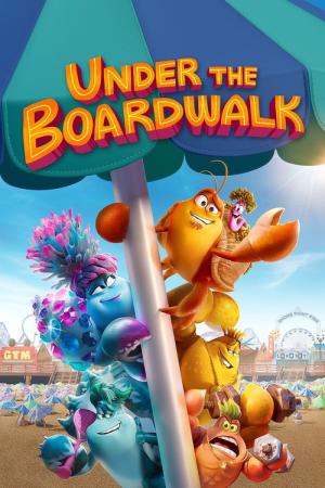 アンダー・ザ・ボードウォーク (2023)
