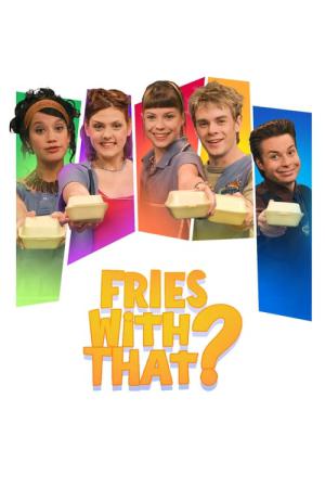 Fries with That (2004)