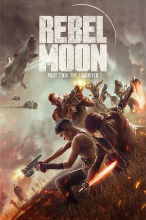 REBEL MOON — パート2: 傷跡を刻む者 (2024)