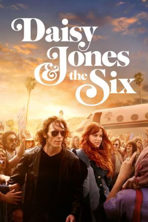 デイジー・ジョーンズ・アンド・ザ・シックスがマジで最高だった頃 (2023)