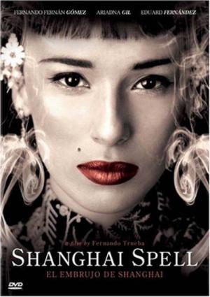 El embrujo de Shanghai (2002)