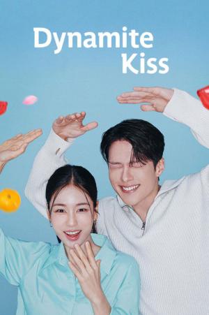 ダイナマイト・キス (2025)
