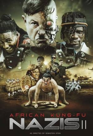 アフリカン・カンフー・ナチス２:　ブンブン! (2025)