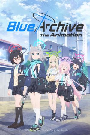ブルーアーカイブ The Animation (2024)