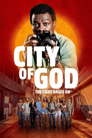 Cidade De Deus: A Luta Não Para (2024)