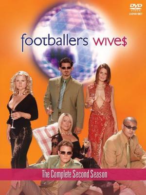Footballers' Wives (2002)