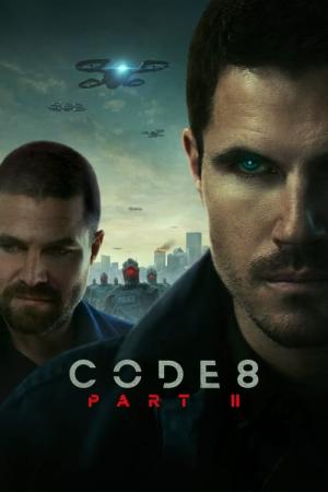 CODE 8/コード・エイト Part II (2024)