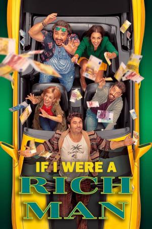 Si yo fuera rico (2019)
