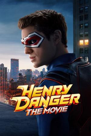 ヘンリー・デンジャー：ザ・ムービー (2025)