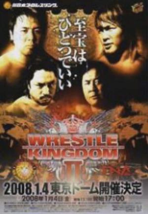 NJPW Wrestle Kingdom II in Tokyo Dome (2008)