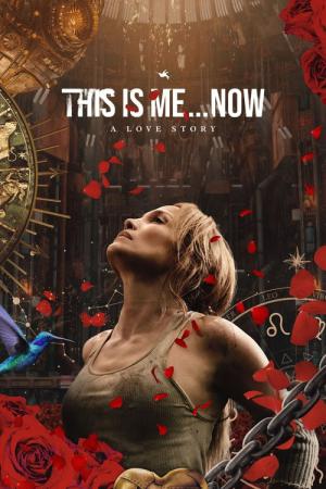This is Me Now ディス・イズ・ミー…ナウ (2024)