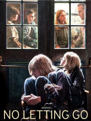 No Letting Go (2015)