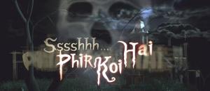 Ssshhhh... Phir Koi Hai (2006)