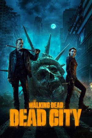 ウォーキング・デッド：デッド・シティ (2023)