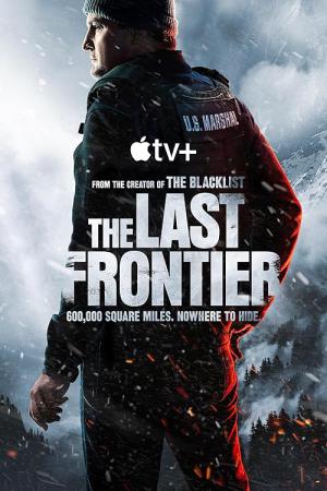 ラスト・フロンティア ～最果てのアラスカ～ (2025)