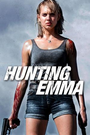 EMMA／エマ デッド・オア・キル (2017)