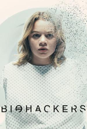 バイオハッカーズ (2020)