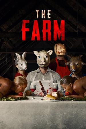 ザ・ファーム 恐怖の食物連鎖 (2018)