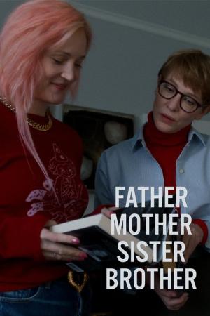 Father Mother Sister Brother (2025)