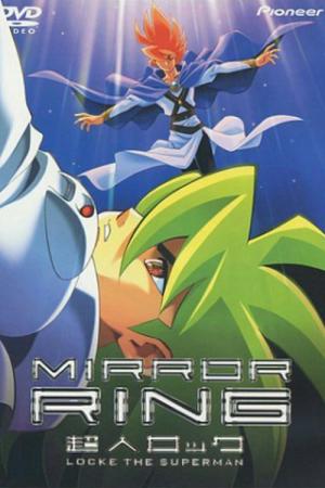 Chojin Locke: Mirror Ring (2000)