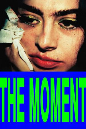 the moment／ザ・モーメント (2026)