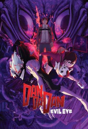 Dan Da Dan: Evil Eye (2025)