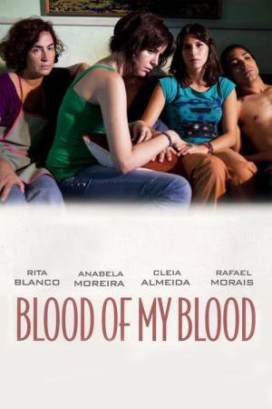 Sangue do Meu Sangue (2011)