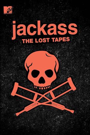ジャッカス ザ・ロスト・テープス (2009)