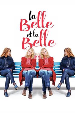 La belle et la belle (2018)