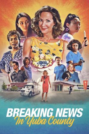 ブレイキング・ニュース・イン・ユバ・カウンティ (2021)