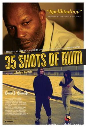 35杯のラムショット (2008)